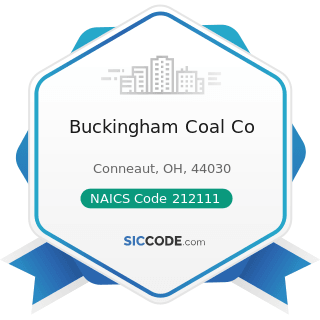 Buckingham Coal Co - NAICS Code 212111 - Bituminous Coal and Lignite Surface Mining