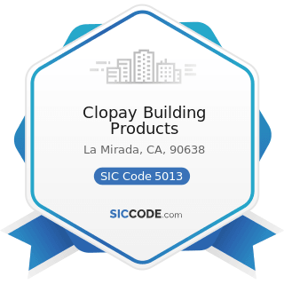 Clopay Building Products - SIC Code 5013 - Motor Vehicle Supplies and New Parts