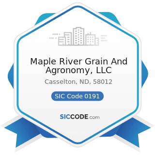Maple River Grain And Agronomy, LLC - SIC Code 0191 - General Farms, Primarily Crop