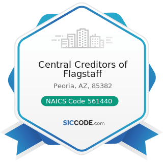 Central Creditors of Flagstaff - NAICS Code 561440 - Collection Agencies