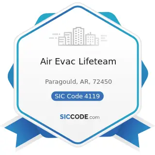 Air Evac Lifeteam - SIC Code 4119 - Local Passenger Transportation, Not Elsewhere Classified