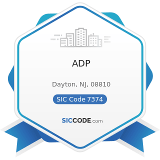 ADP - SIC Code 7374 - Computer Processing and Data Preparation and Processing Services