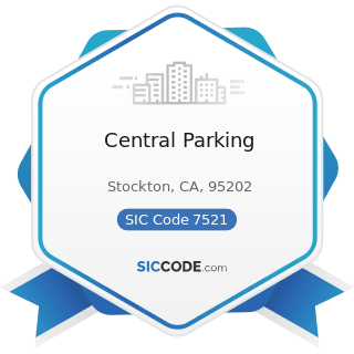 Central Parking - SIC Code 7521 - Automobile Parking