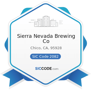 Sierra Nevada Brewing Co - SIC Code 2082 - Malt Beverages