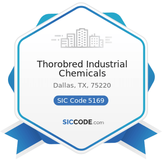 Thorobred Industrial Chemicals - SIC Code 5169 - Chemicals and Allied Products, Not Elsewhere...