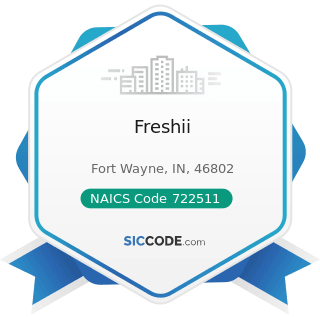 Freshii - NAICS Code 722511 - Full-Service Restaurants