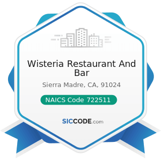 Wisteria Restaurant And Bar - NAICS Code 722511 - Full-Service Restaurants