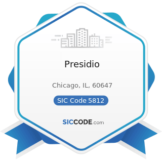 Presidio - SIC Code 5812 - Eating Places