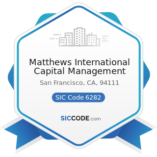 Matthews International Capital Management - SIC Code 6282 - Investment Advice