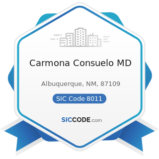 Carmona Consuelo MD - SIC Code 8011 - Offices and Clinics of Doctors of Medicine