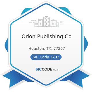 Orion Publishing Co - SIC Code 2732 - Book Printing