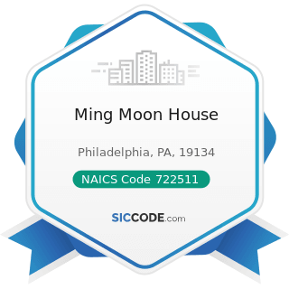 Ming Moon House - NAICS Code 722511 - Full-Service Restaurants