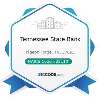 Tennessee State Bank - NAICS Code 522110 - Commercial Banking