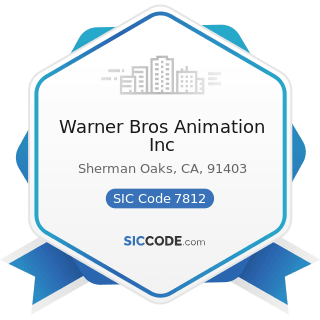 Warner Bros Animation Inc - SIC Code 7812 - Motion Picture and Video Tape Production