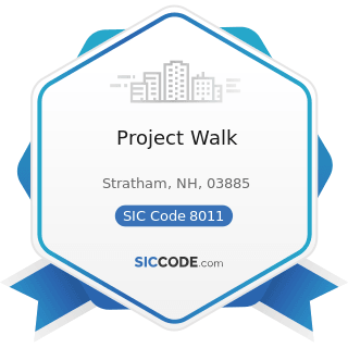 Project Walk - SIC Code 8011 - Offices and Clinics of Doctors of Medicine