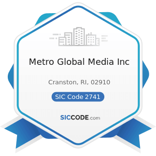 Metro Global Media Inc - SIC Code 2741 - Miscellaneous Publishing