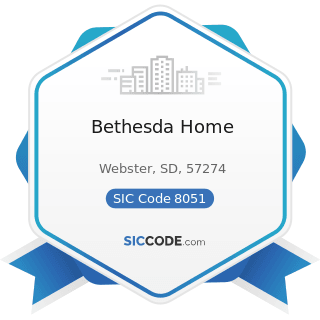 Bethesda Home - SIC Code 8051 - Skilled Nursing Care Facilities