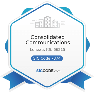 Consolidated Communications - SIC Code 7374 - Computer Processing and Data Preparation and...