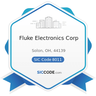 Fluke Electronics Corp - SIC Code 8011 - Offices and Clinics of Doctors of Medicine