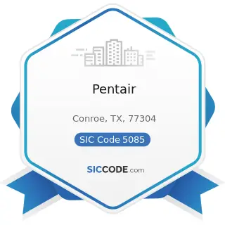 Pentair - SIC Code 5085 - Industrial Supplies