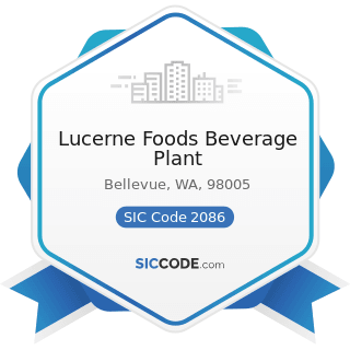 Lucerne Foods Beverage Plant - SIC Code 2086 - Bottled and Canned Soft Drinks and Carbonated...