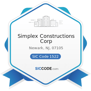 Simplex Constructions Corp - SIC Code 1522 - General Contractors-Residential Buildings, other...