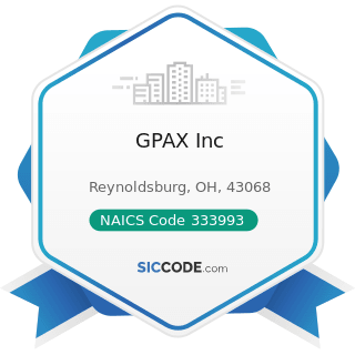 GPAX Inc - NAICS Code 333993 - Packaging Machinery Manufacturing