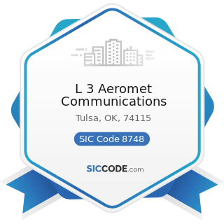 L 3 Aeromet Communications - SIC Code 8748 - Business Consulting Services, Not Elsewhere...