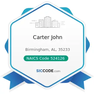 Carter John - NAICS Code 524126 - Direct Property and Casualty Insurance Carriers