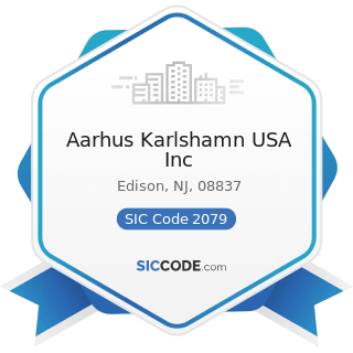 Aarhus Karlshamn USA Inc - SIC Code 2079 - Shortening, Table Oils, Margarine, and Other Edible...