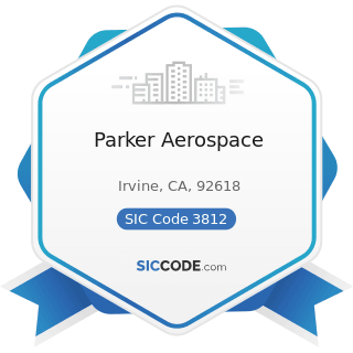 Parker Aerospace - SIC Code 3812 - Search, Detection, Navigation, Guidance, Aeronautical, and...