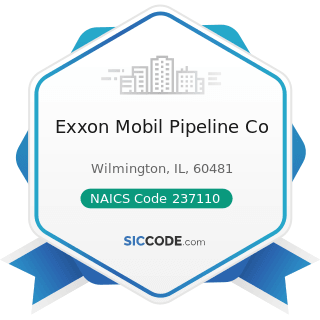 Exxon Mobil Pipeline Co - NAICS Code 237110 - Water and Sewer Line and Related Structures...