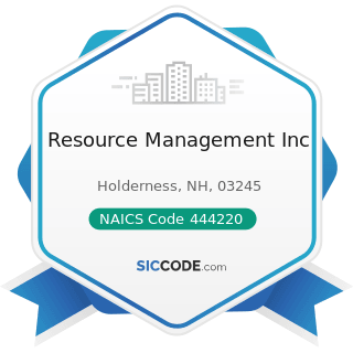 Resource Management Inc - NAICS Code 444220 - Nursery, Garden Center, and Farm Supply Stores