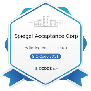 Spiegel Acceptance Corp - SIC Code 5311 - Department Stores