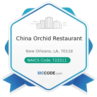 China Orchid Restaurant - NAICS Code 722511 - Full-Service Restaurants