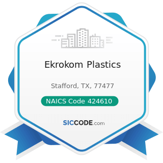 Ekrokom Plastics - NAICS Code 424610 - Plastics Materials and Basic Forms and Shapes Merchant...