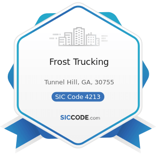 Frost Trucking - SIC Code 4213 - Trucking, except Local