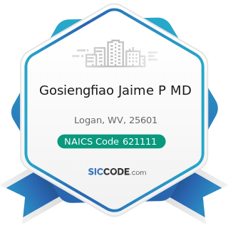 Gosiengfiao Jaime P MD - NAICS Code 621111 - Offices of Physicians (except Mental Health...