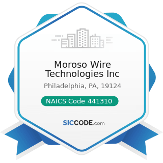 Moroso Wire Technologies Inc - NAICS Code 441310 - Automotive Parts and Accessories Stores