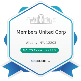 Members United Corp - NAICS Code 522110 - Commercial Banking