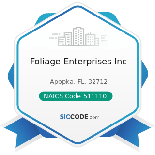 Foliage Enterprises Inc - NAICS Code 511110 - Newspaper Publishers