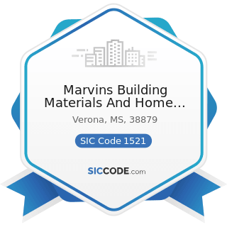 Marvins Building Materials And Home Centers - SIC Code 1521 - General Contractors-Single-Family...