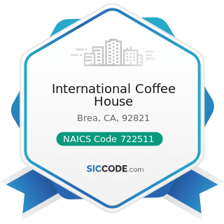 International Coffee House - NAICS Code 722511 - Full-Service Restaurants