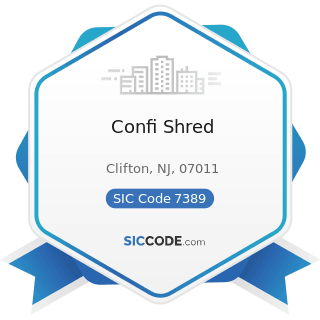 Confi Shred - SIC Code 7389 - Business Services, Not Elsewhere Classified