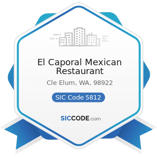 El Caporal Mexican Restaurant - SIC Code 5812 - Eating Places