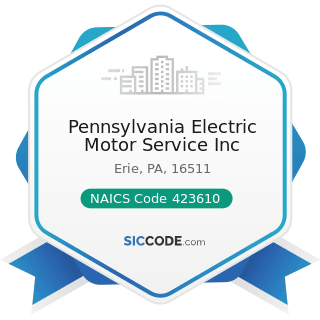 Pennsylvania Electric Motor Service Inc - NAICS Code 423610 - Electrical Apparatus and...