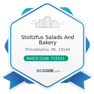 Stoltzfus Salads And Bakery - NAICS Code 722511 - Full-Service Restaurants