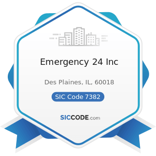 Emergency 24 Inc - SIC Code 7382 - Security Systems Services