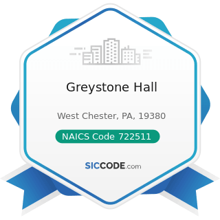 Greystone Hall - NAICS Code 722511 - Full-Service Restaurants