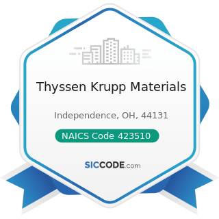 Thyssen Krupp Materials - NAICS Code 423510 - Metal Service Centers and Other Metal Merchant...